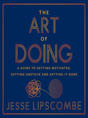 cover image of The Art of Doing